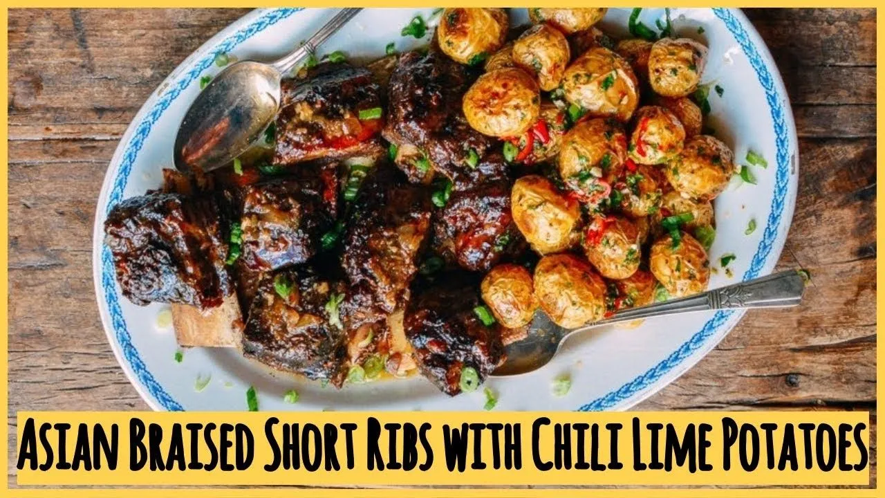Asian Braised Short Ribs with Chili Lime Potatoes