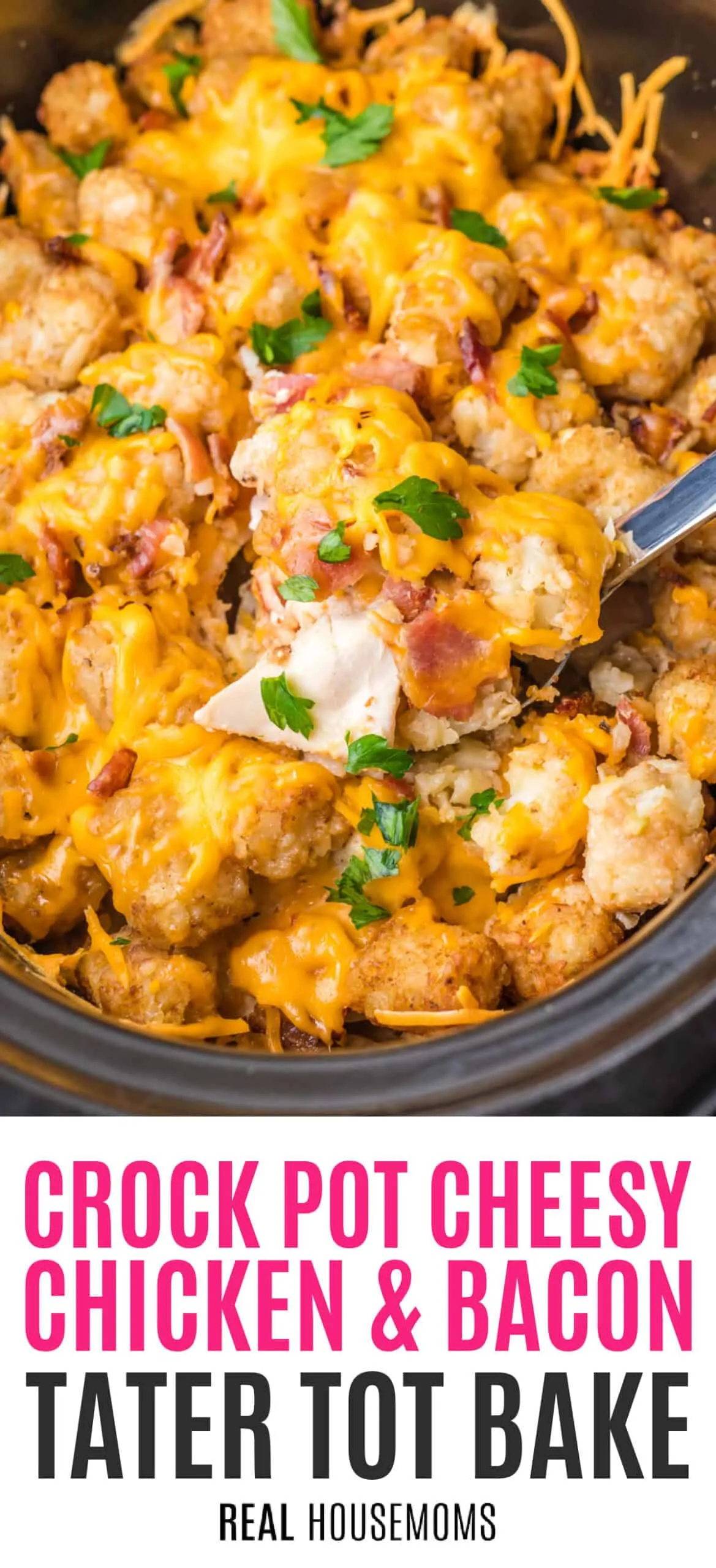 Crock Pot Cheesy Chicken Bacon Tater Tot Bake