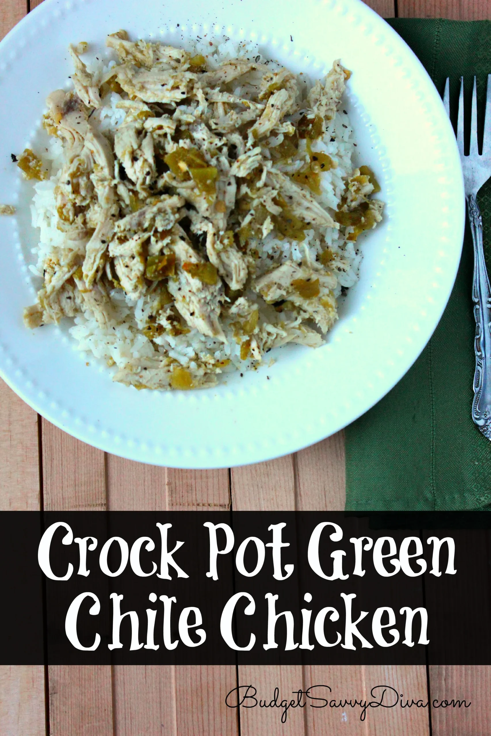 Crockpot Green Chili Chicken and Rice