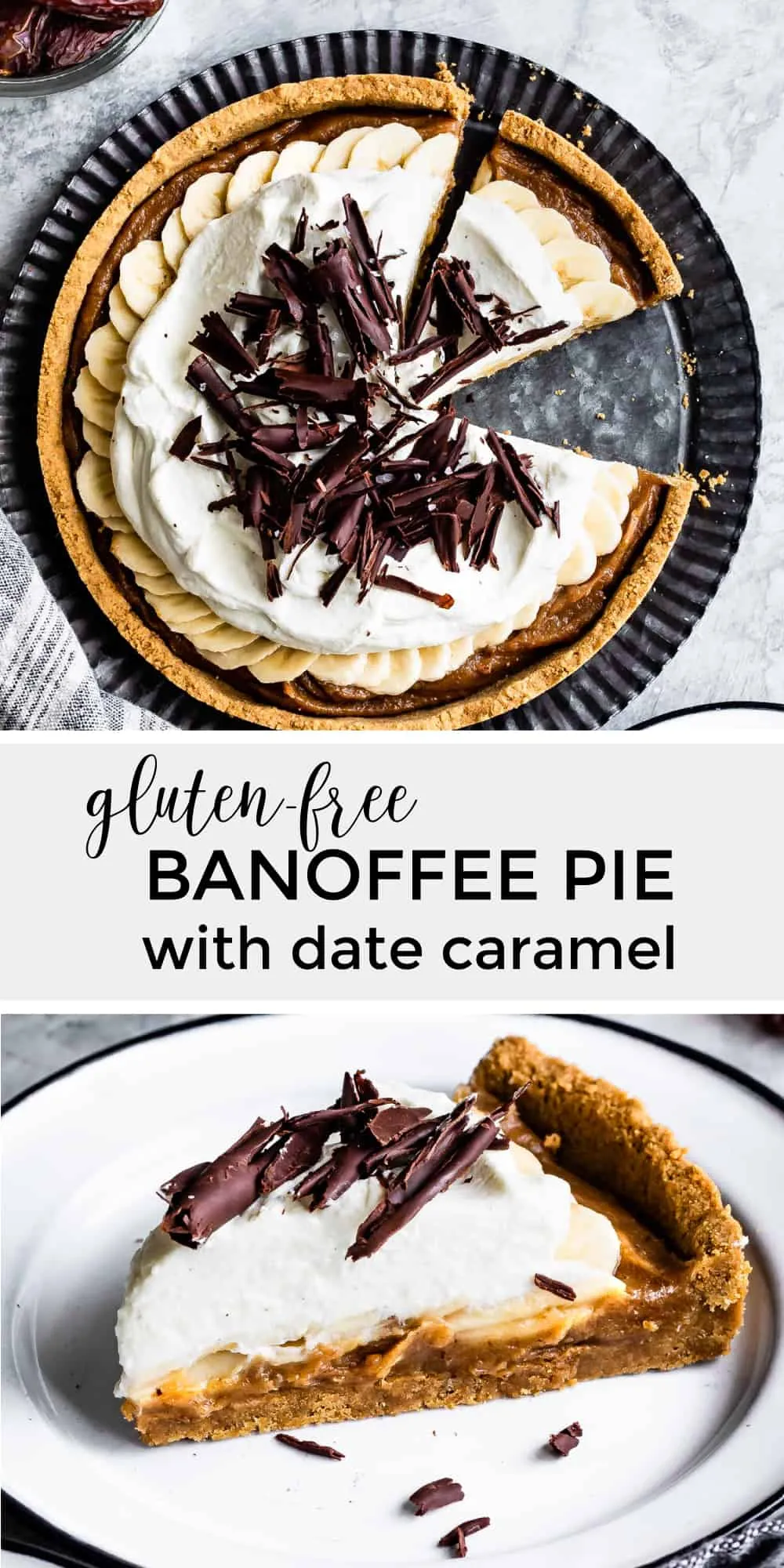 Gluten Free Banoffee Pie with Date Caramel