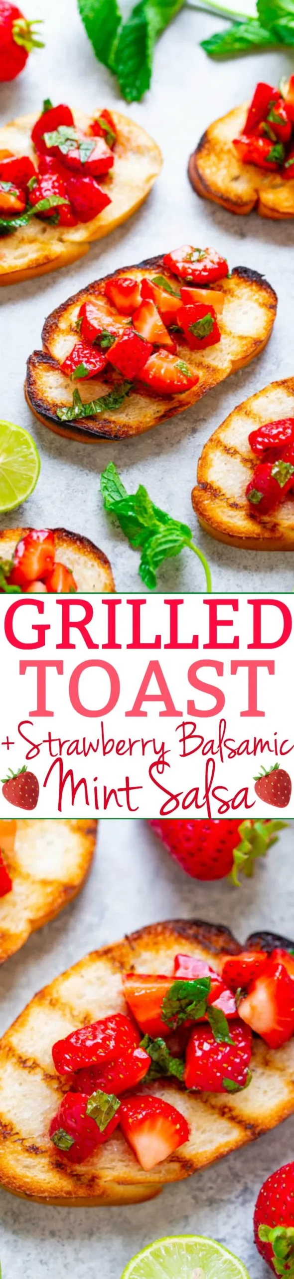 Grilled Toast with Strawberry Balsamic Mint Salsa