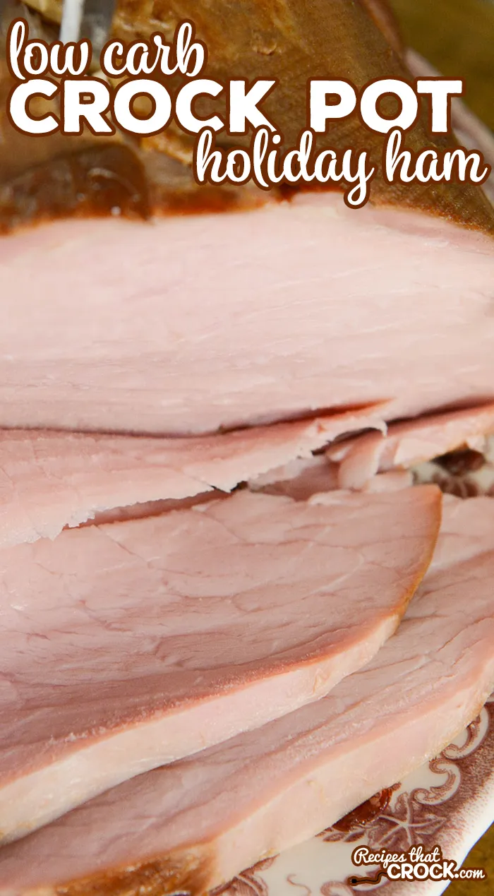 Low Carb Crock Pot Ham