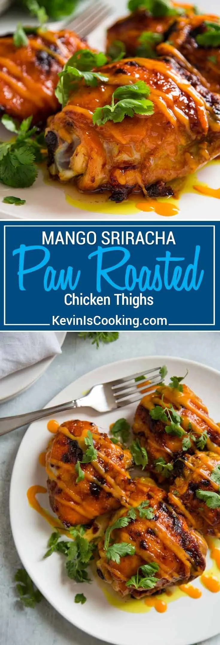 Mango Sriracha Roasted Chicken Thighs