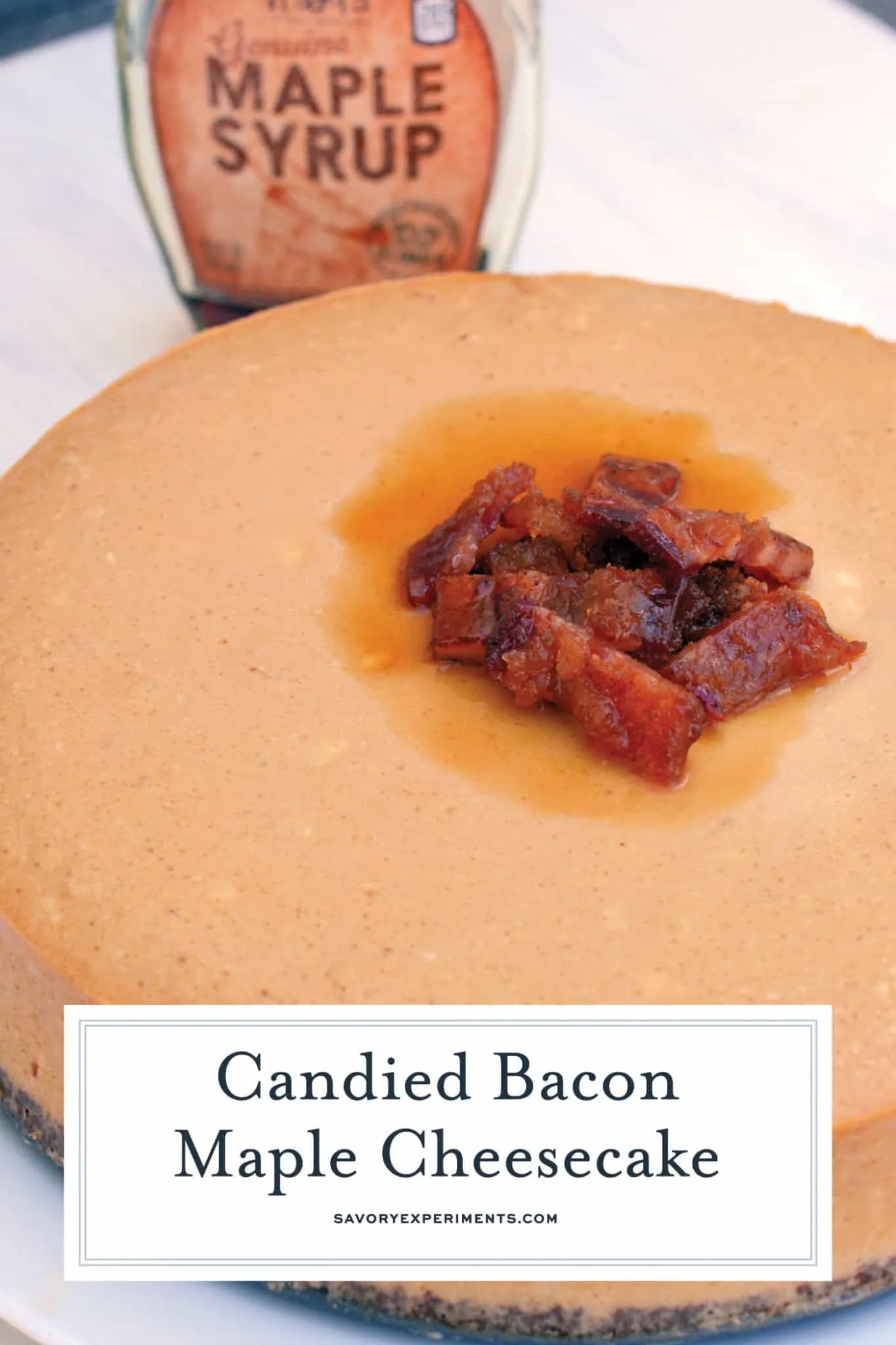 Maple Cheesecake Candied Bacon Salted Caramel Crust
