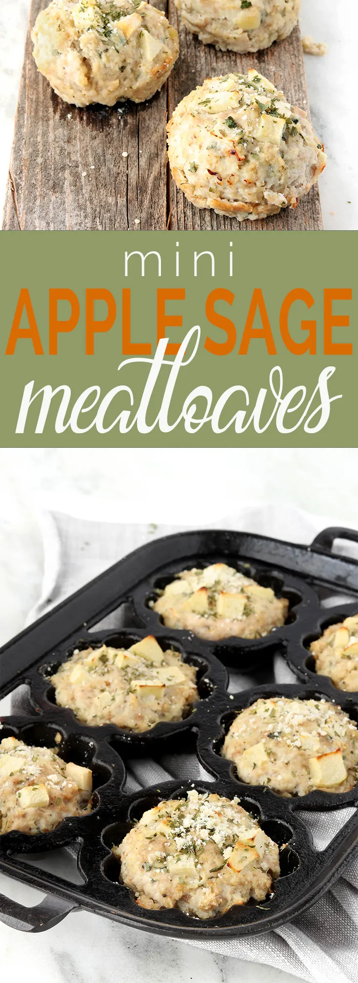 Mini Apple Sage Turkey Meatloaves