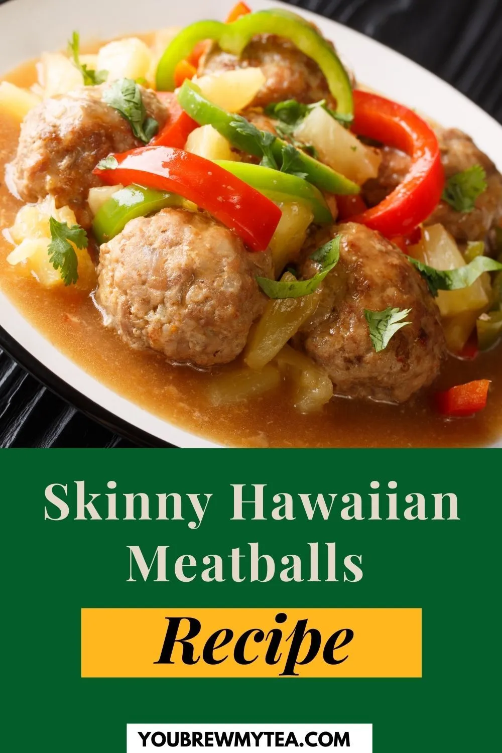 My Family Loves These Weight Watchers Hawaiian Meatballs