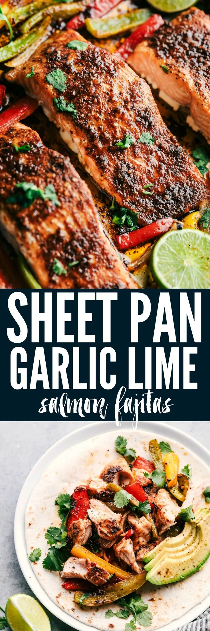 Sheet Pan Garlic Lime Salmon Fajitas