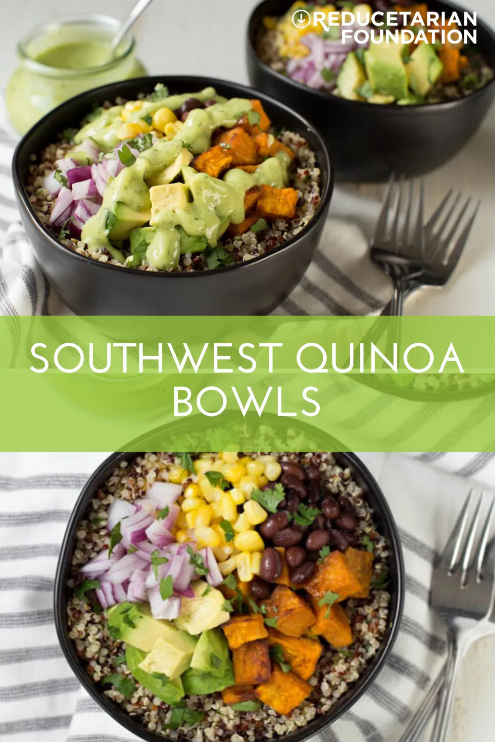 Southwest Quinoa Bowl with Cilantro Dressing