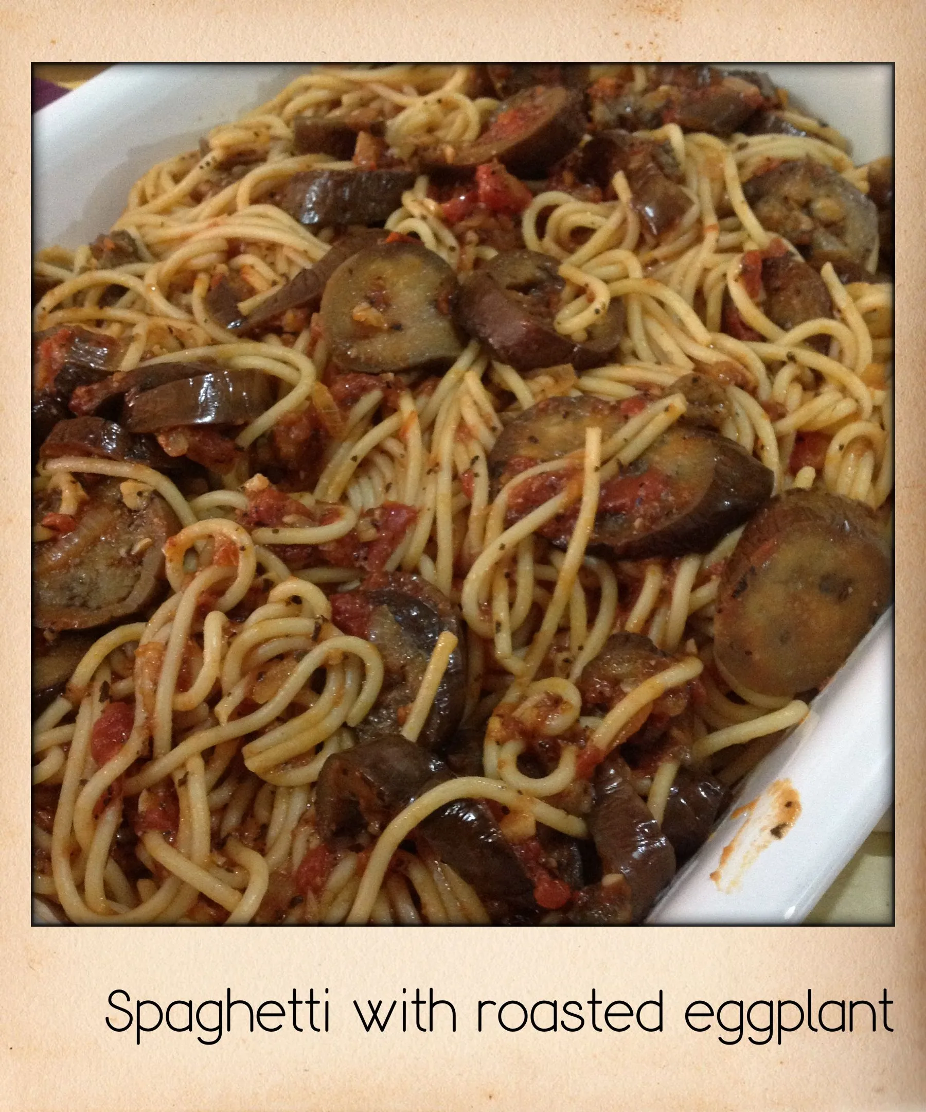 Spaghetti with Roasted Eggplant
