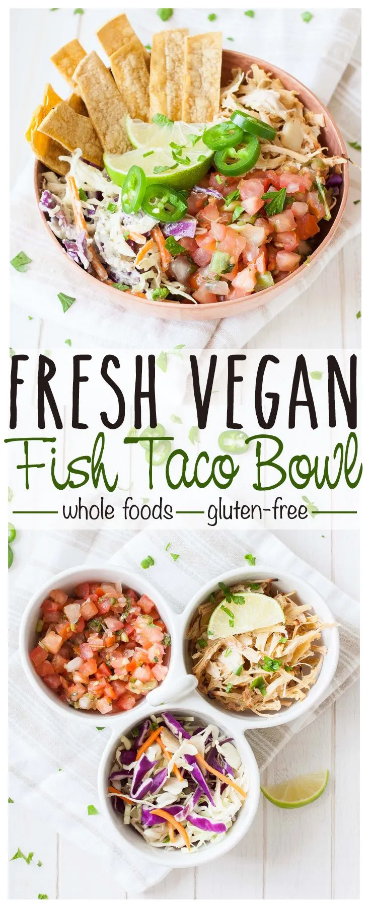 vegan fish taco bowl vegan bowls attack